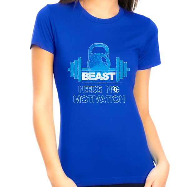 Graphic Tees for WOMEN and TEENS - Vintage Beast Needs No Motivation Womens Work Out Shirt