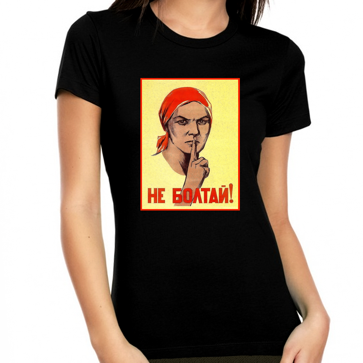 Vintage Russian Shirts for Women - Classic Russian Poster Shirt - Be Quiet Silence Don't Talk Graphic Tees - Fire Fit Designs