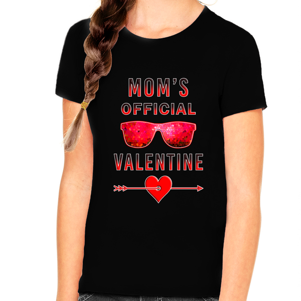 Girls Valentines Day Shirt - Valentines Day Shirts for Girls - Mom's Official Valentine
