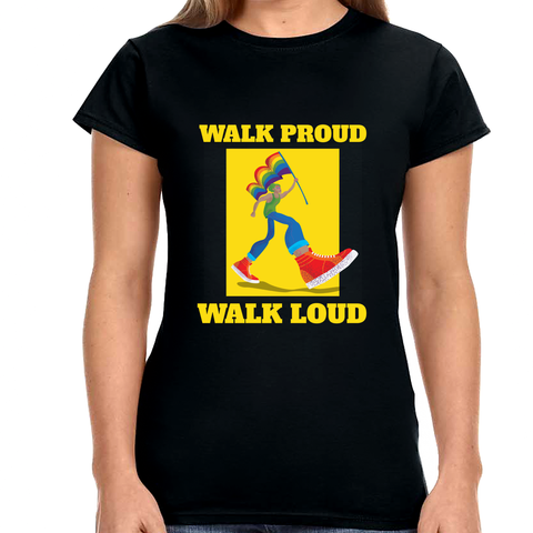 Walk Proud Walk Loud Pride Day Parade Shirt Gay Pride LGBTQ Womens Shirts