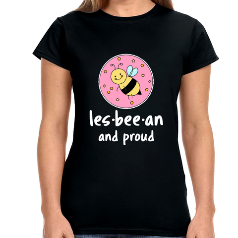 Lesbeean and Proud Bee Lesbian TShirts Womens Gay Pride Shirts for Women