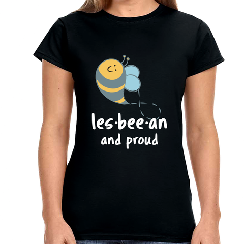 Lesbeean and Proud Bee Lesbian TShirt Womens Gay Pride LGBT Womens Shirts