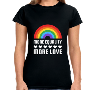 LGBT More Equality More Love Shirt LGBTQ Gay Lesbian LGBT Womens T Shirts