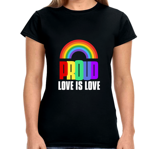 Proud LGBTQ Love is Love Lesbian Gay Bisexual Transgender Womens Shirts