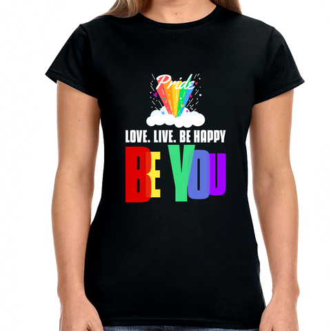 Be You LGBT Flag Lesbian Gay Pride Month Rainbow Transgender Womens Shirts