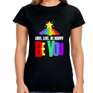 Be You Shirt LGBTQ Pride Rainbow Flag Lesbian Gay Pride Ally Womens T Shirts