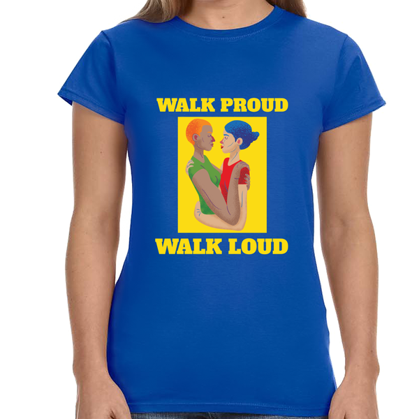 Walk Proud Walk Loud Pride Day Parade Shirt LGBTQ Parade Women Tops