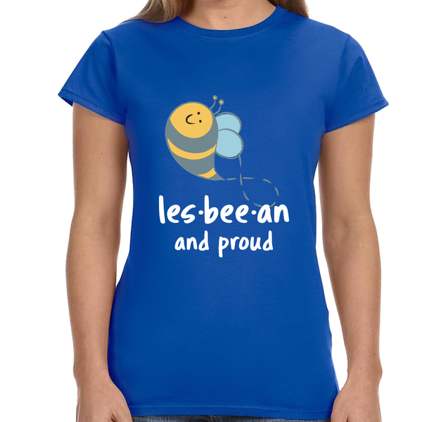 Lesbeean and Proud Bee Lesbian TShirt Womens Gay Pride LGBT Womens Shirts