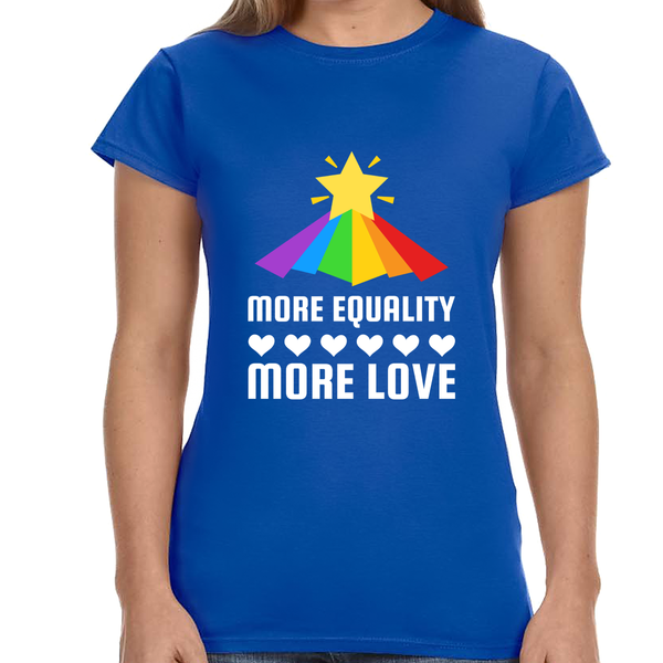 LGBT More Equality More Love Shirts LGBTQ Gay Lesbian LGBT Women Tops