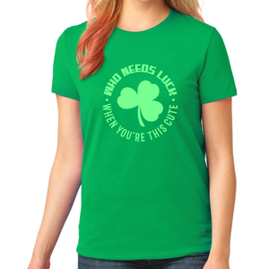 Kids St Patricks Day Shirt Irish Shirts for Girls Day Shirt Who Needs Luck When You Are This Cute Shirt
