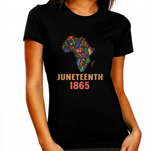 Juneteenth Tshirt Women African Shirts for Women Black History Shirts Juneteenth Shirts Africa Shirts