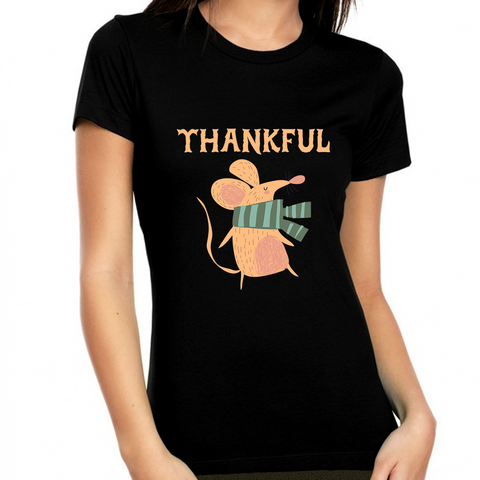 Womens Thanksgiving Shirt Mouse Shirt Funny Thanksgiving Shirts Womens Fall Tops Thankful Shirts for Women