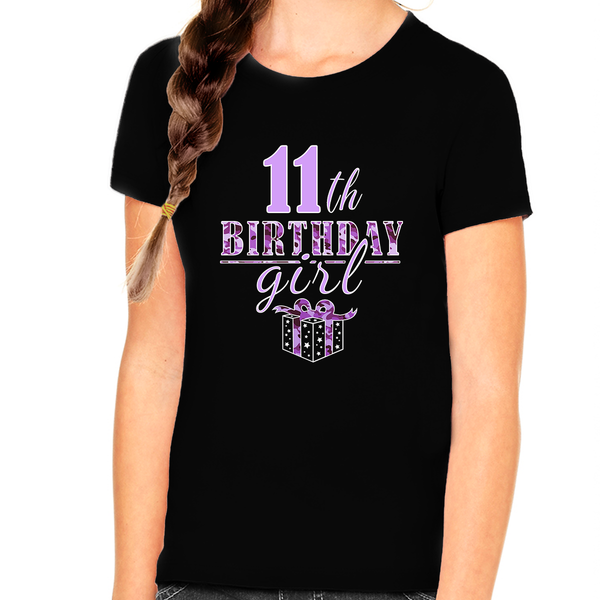 11th Birthday Shirt Girls Birthday Outfit 11 Year Old Girl 11th Birthday Gifts Cute Birthday Girl Shirt