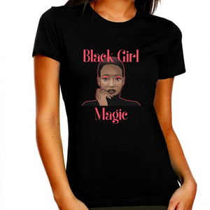 Juneteenth Tshirt Women Strong Black Girl Magic Shirt Melanin Shirts Afro Queen Black Girl Pride