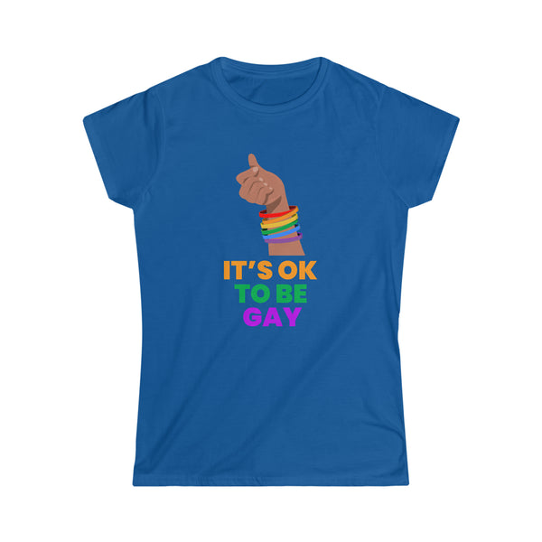 It's OK to Be Gay Shirt LGBTQ Be Gay Pride LGBT Rainbow Flag Women Tops