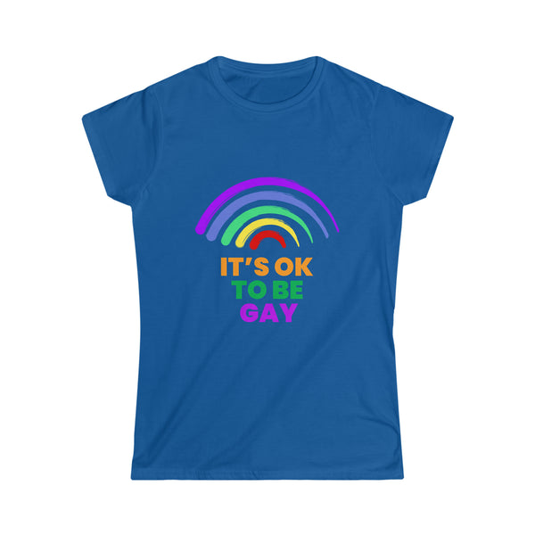 It's OK to Be Gay Rights LGBT Pride Rainbow Gay Lesbian Women Tops