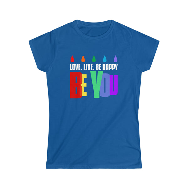 Be You Shirt LGBT Pride Rainbow Flag Gay Lesbian Pride Ally Shirts for Women