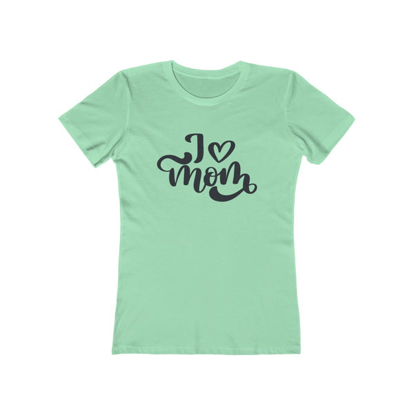 Mama Shirt I Love Mom Mothers Day Shirt Mom Life Shirts Mom Shirt