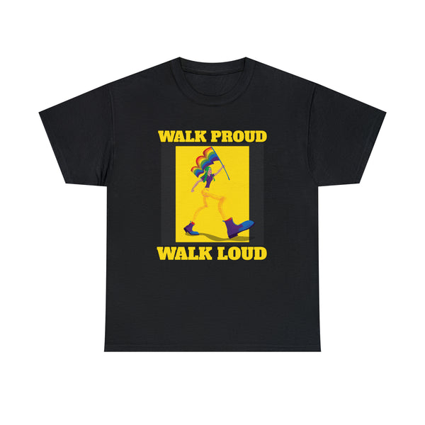 LGBT Pride Month Walk Proud Walk Loud Pride Day Parade Tshirts Shirts for Women Plus Size