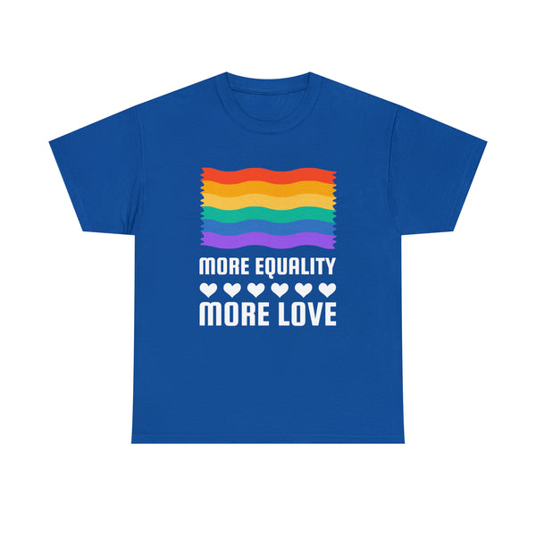 LGBT More Equality More LoveT Shirts LGBTQ Gay Lesbian LGBT Plus Size Clothing for Women