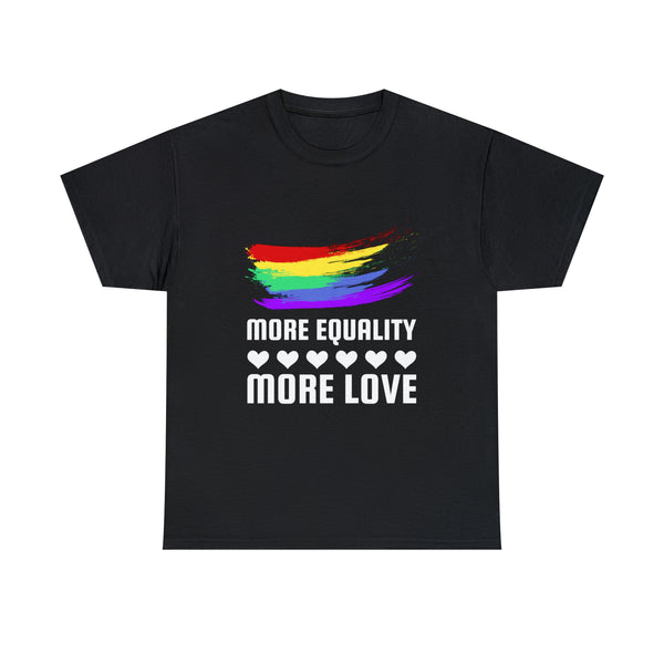 LGBT More Equality More Love LGBTQ Lesbian Gay Queer Pride Tshirts Shirts for Women Plus Size