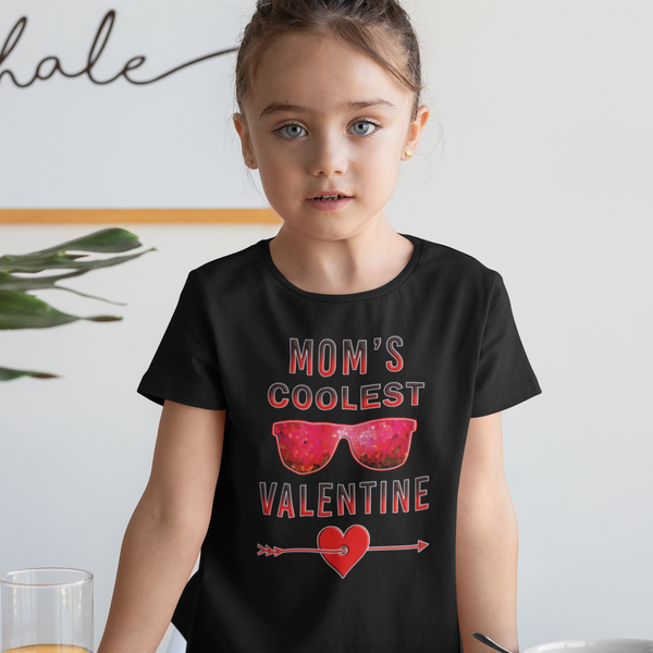 Girls Valentines Day Shirt - Valentines Day Shirts for Girls - Mom's Coolest Valentine Shirt
